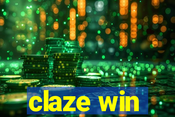claze win